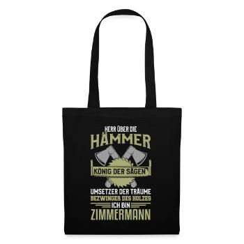 Zimmerer Zimmermann Zimmerei Schreiner Handwerker - Stoffbeutel - Schwarz - Vorne