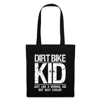 Dirt Bike Kid Just Like A Normal Kid But Cooler - Tote Bag - black - Front