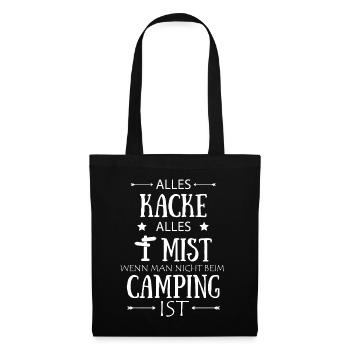 Alles Kacke Alles Mist - Camping und Camper - Stoffbeutel - Schwarz - Vorne