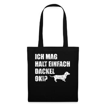 Dackelhund Dackel Hund Lustiger Spruch Geschenk - Stoffbeutel - Schwarz - Vorne