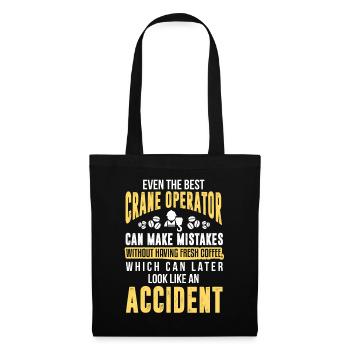 Crane operator Crane operator construction site work - Tote Bag - black - Front