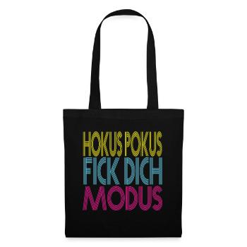 Hokus Pokus Fick dich Modus Lustige Sprüche Ironie - Stoffbeutel - Schwarz - Vorne
