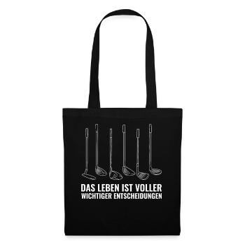 Golfen lustiges Golf Sprüche Geschenk - Stoffbeutel - Schwarz - Vorne