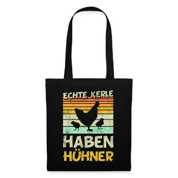 Hühner - Echte Kerle haben Hühner - Stoffbeutel - Schwarz - Vorne