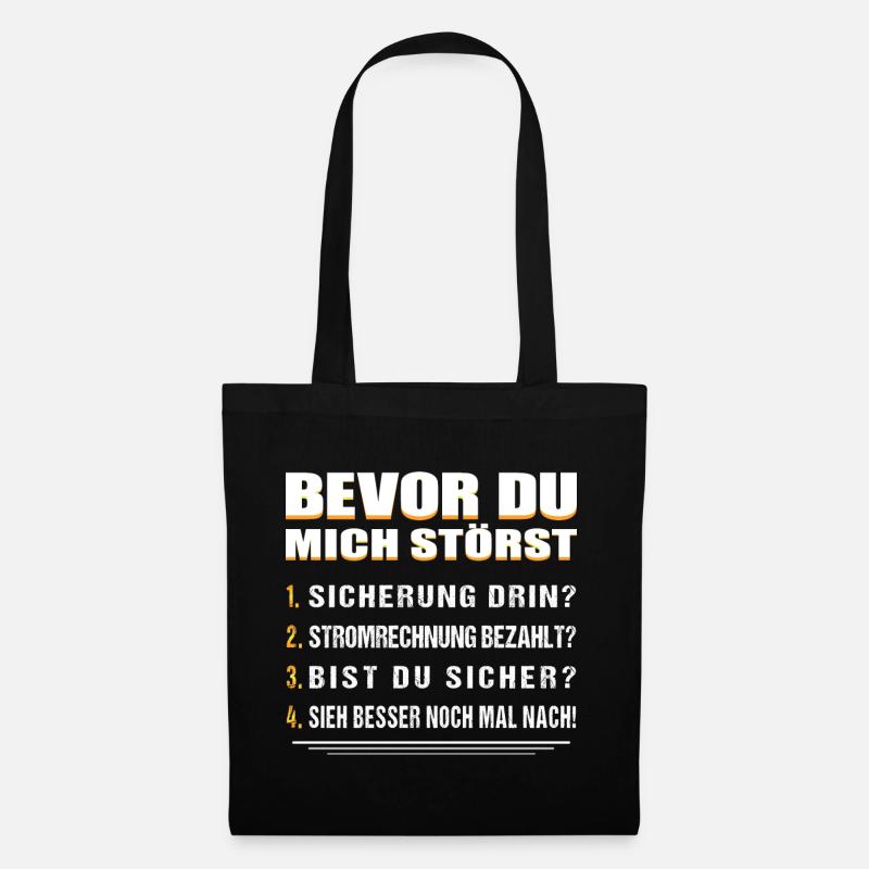 BEVOR DU MICH STÖRST... - ELEKTRIKER - Stoffbeutel - Schwarz
