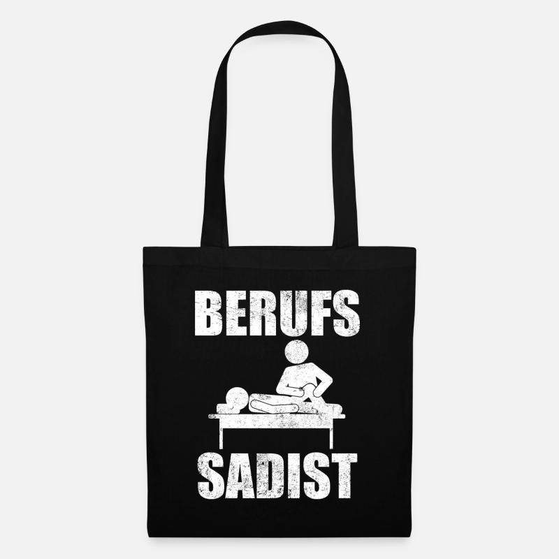 Physiotherapeut | Berufs Sadist - Stoffbeutel - Schwarz