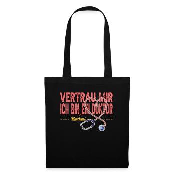 Doktor Allgemeinmediziner Arzt Lustig Geschenk - Stoffbeutel - Schwarz - Vorne