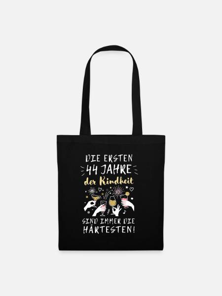Geschenk 44 Jahre Geburtstag Kindheit Spruch - Stoffbeutel - Schwarz