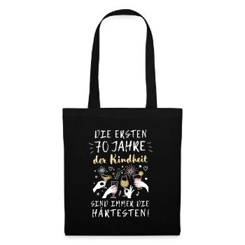 Geschenk 70 Jahre Geburtstag Kindheit Spruch - Stoffbeutel - Schwarz - Vorne