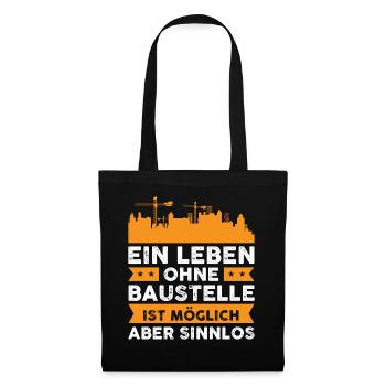 Bauleiter Geschenkidee Baustelle Geschenk - Stoffbeutel - Schwarz - Vorne