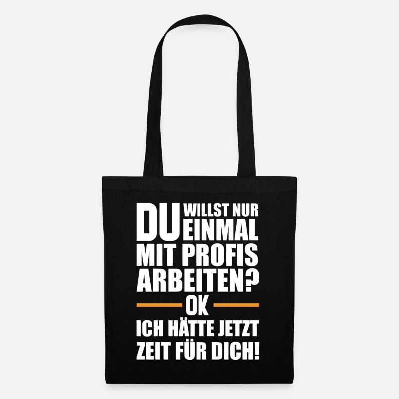 Bauleiter Spruch | Handwerker Bauarbeiter - Stoffbeutel - Schwarz
