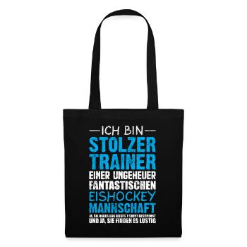 Stolzer Eishockey Trainer Spruch Geschenk - Stoffbeutel - Schwarz - Vorne
