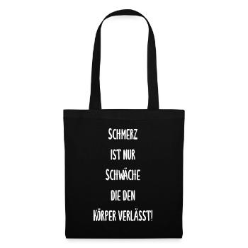 Boxen - Schmerz ist nur Schwäche die den Körper - Stoffbeutel - Schwarz - Vorne