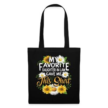 Ma belle-fille préférée m’a donné cette chemise. - Sac en tissu - noir - Devant