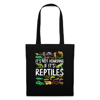 It'S Not Hoarding If It'S Reptiles - Tote Bag - black - Front
