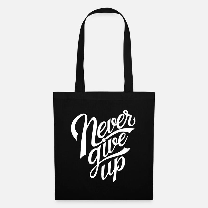 Never Give Up - Stoffbeutel - Schwarz