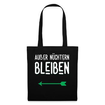 Außer nüchtern bleiben - Partner - Stoffbeutel - Schwarz - Vorne