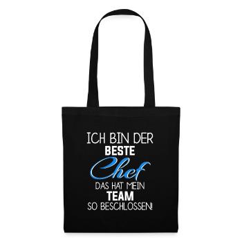 Bester Chef das hat mein Team Beschlossen - Stoffbeutel - Schwarz - Vorne