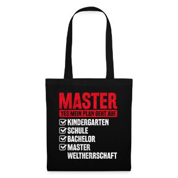 Master Abschluss Geschenk Plan Weltherrschaft - Stoffbeutel - Schwarz - Vorne