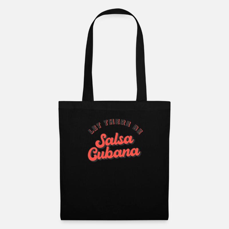 Let there be Salsa Cubana Salsa Dance - Stoffbeutel - Schwarz