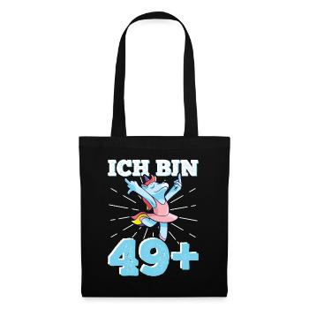 50. Geburtstag Frau 50er 50ter Ich bin 49+ plus - Stoffbeutel - Schwarz - Vorne
