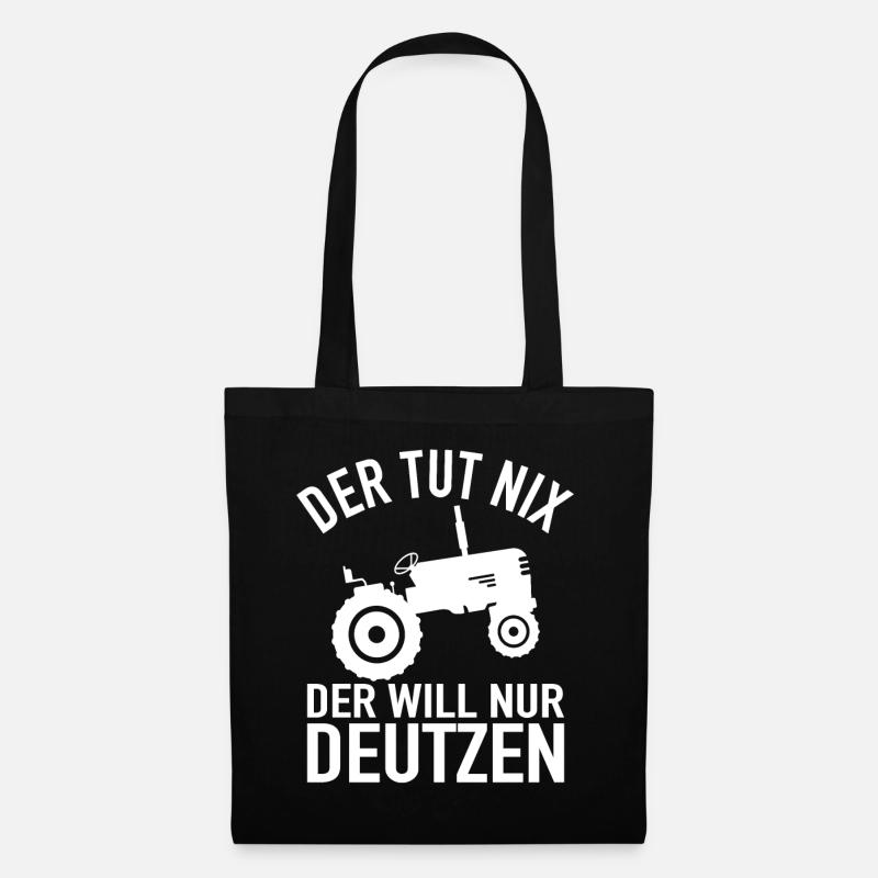 Traktor Bauer - Der Tut Nix Der Will Nur Deutzen - Stoffbeutel - Schwarz