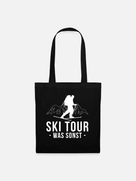 Ski Tour Was Sonst? Skitouren Tourenski - Stoffbeutel - Schwarz