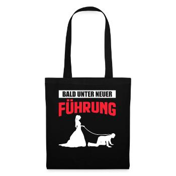 Junggesellenabschied | Bald unter neuer Führung - Stoffbeutel - Schwarz - Vorne