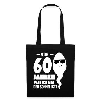 60. Geburtstag 60. Jahrestag 60 Jahre 60. Jubiläum - Stoffbeutel - Schwarz - Vorne