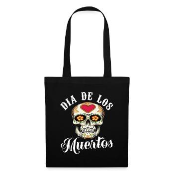 Dia De Los Muertos Day Of The Dead - Stoffbeutel - Schwarz - Vorne