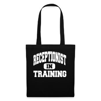 Receptionist In Training - Stoffbeutel - Schwarz - Vorne