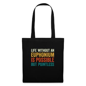 Euphonium Blechbläser Lustig Spruch Retro Vintage - Stoffbeutel - Schwarz - Vorne