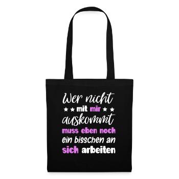 Lustiger Spruch Frauen Mädchen Damen Geschenk - Stoffbeutel - Schwarz - Vorne