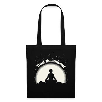 Meditation, Yoga. Vertraue dem Universum. Lustig. - Stoffbeutel - Schwarz - Vorne