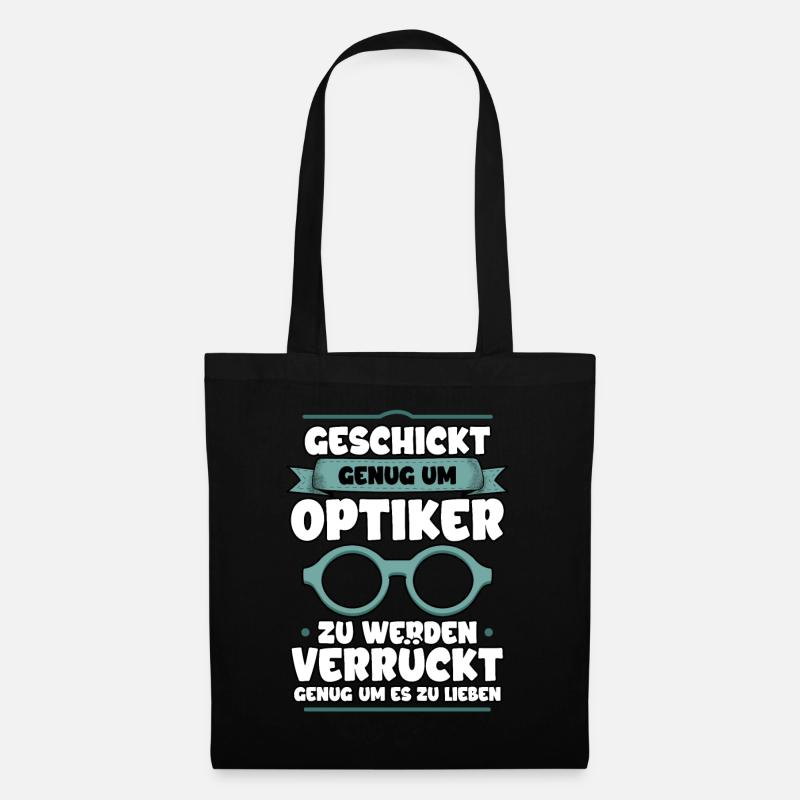 Optiker Augenoptiker Sehhilfe Beruf Brille Sehtest - Stoffbeutel - Schwarz