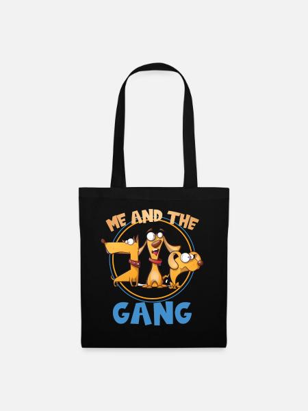 Me and the Gang Hundebesitzer Hundehalter Hunde - Stoffbeutel - Schwarz