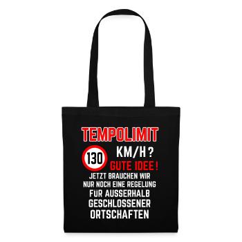 Tempolimit 130 km/h Autobahn Höchtgeschwindigkeit - Stoffbeutel - Schwarz - Vorne