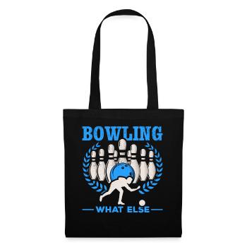 Bowling Quoi d’autre Bowling Kegeln Bowlen Bowler - Sac en tissu - noir - Devant