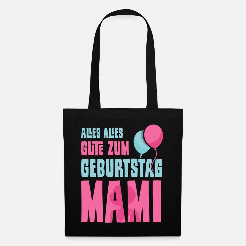 Alles Gute zum Geburtstag Mami - Stoffbeutel - Schwarz