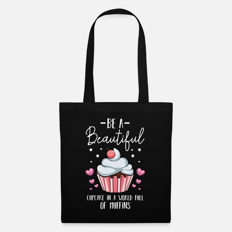 Be A Beautiful Cupcake Selbstbewusstes Statement - Stoffbeutel - Schwarz