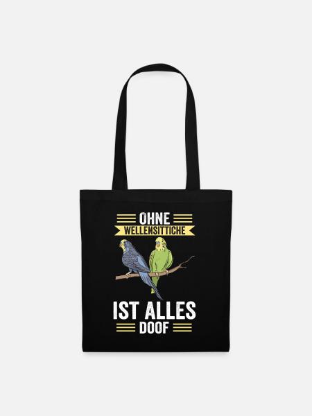 Ohne Wellensittich ist Alles doof - Stoffbeutel - Schwarz