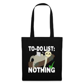 To-Do List Nothing Todo List Nothing Sloth Lazy - Tote Bag - black - Front