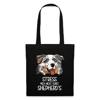 Aussie Stress Mich Nicht Sonst Shepherd's - Stoffbeutel - Schwarz - Vorne