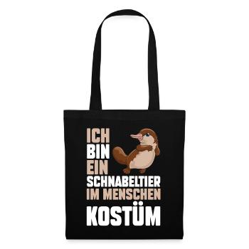 ich bin ein Schnabeltier - Stoffbeutel - Schwarz - Vorne