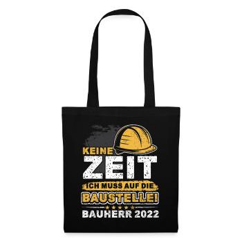 Bauherren Geschenk - Bauherr 2022 - Stoffbeutel - Schwarz - Vorne