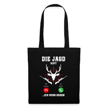 Die Jagd Ruft An Jäger - Stoffbeutel - Schwarz - Vorne
