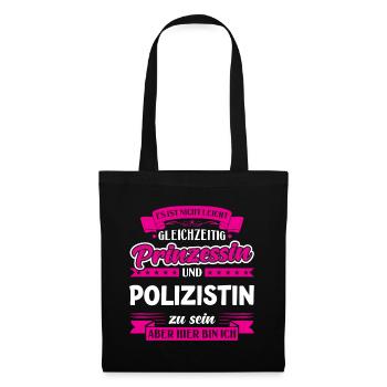Gleichzeitig Prinzessin und Polizistin - Stoffbeutel - Schwarz - Vorne