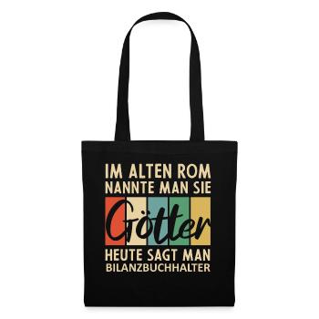 Lustige Bilanzbuchhalter Sprüche - Stoffbeutel - Schwarz - Vorne