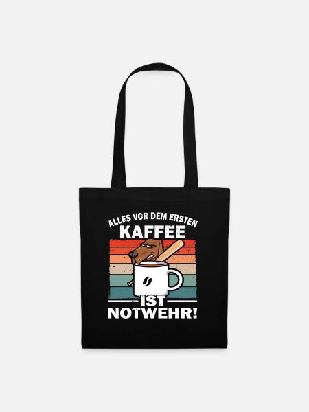 Alles vor dem ersten Kaffee - Bürohumor - Stoffbeutel - Schwarz