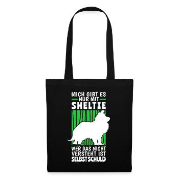 Mich gibt es nur mit Sheltie Shetland Sheepdog - Stoffbeutel - Schwarz - Vorne